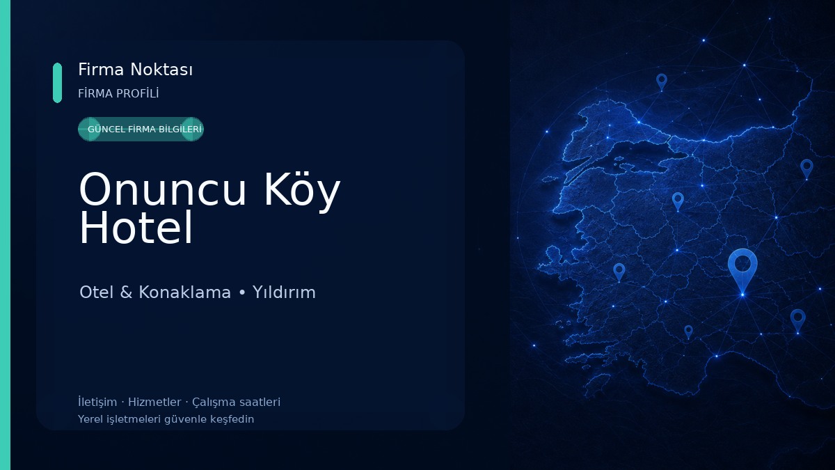 Onuncu Köy Hotel Otel & Konaklama