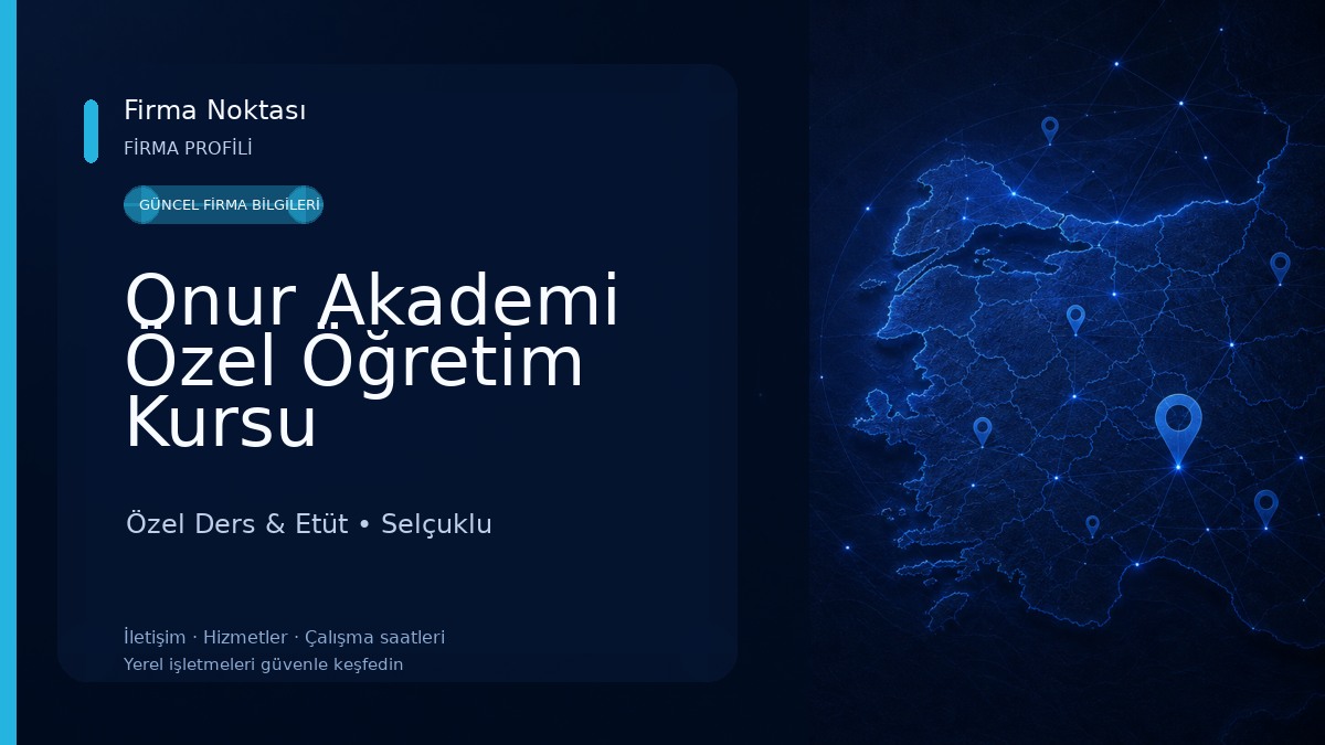 Onur Akademi Özel Öğretim Kursu Özel Ders & Etüt