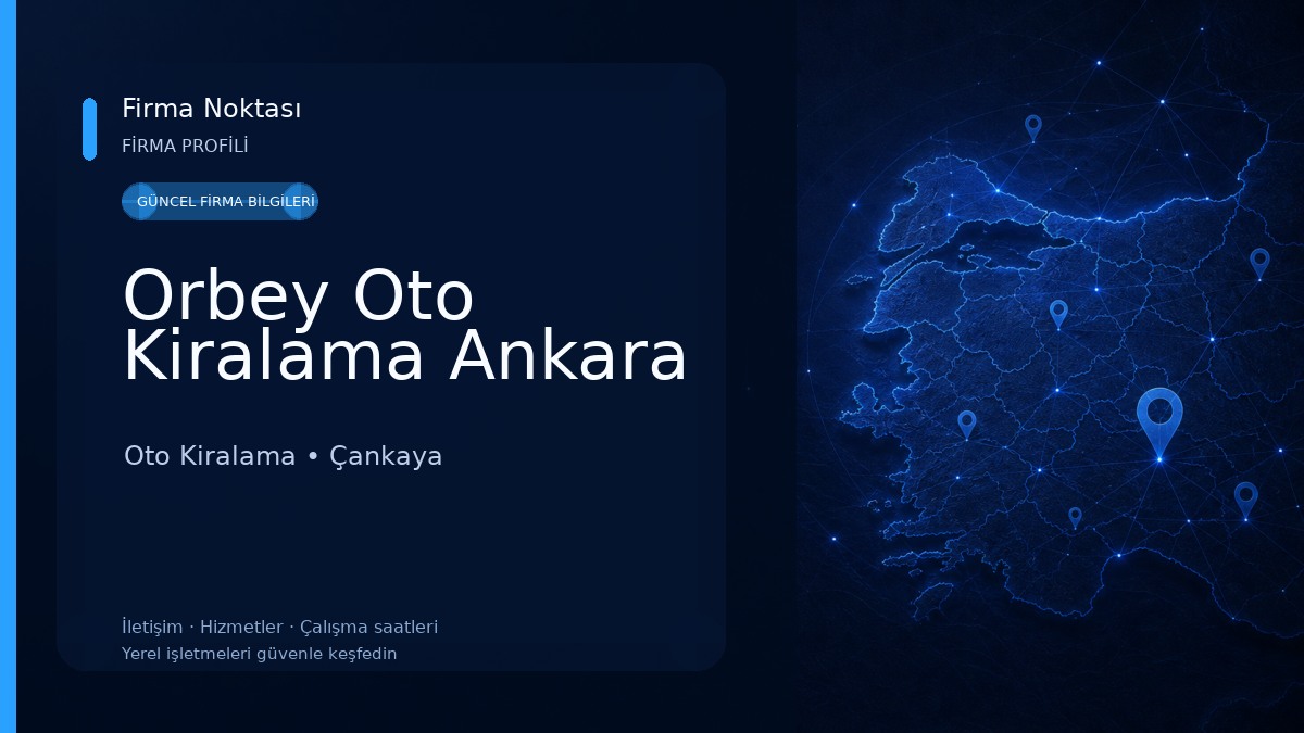 Orbey Oto Kiralama Ankara Oto Kiralama