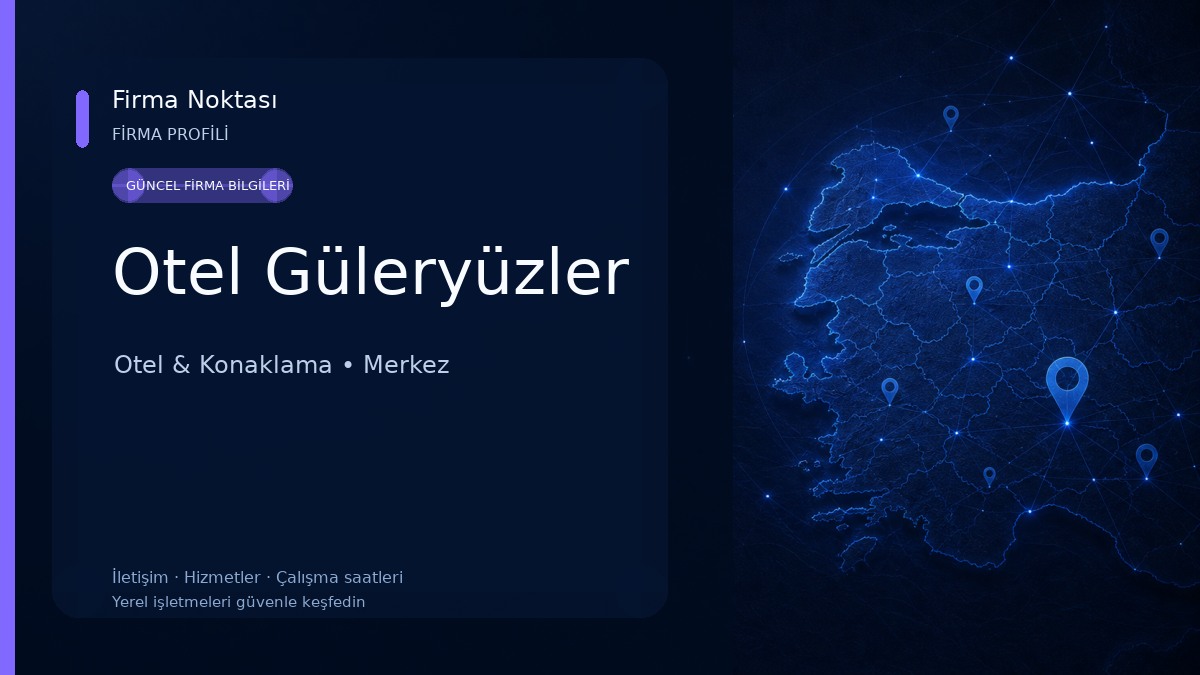 Otel Güleryüzler Otel & Konaklama