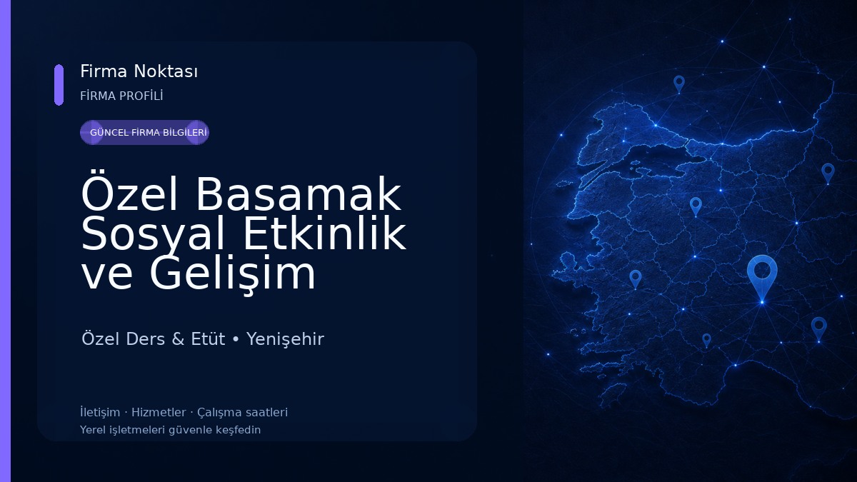 Özel Basamak Sosyal Etkinlik ve Gelişim Merkezi Özel Ders & Etüt