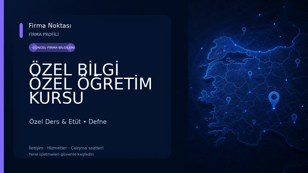 ÖZEL BİLGİ ÖZEL ÖĞRETİM KURSU