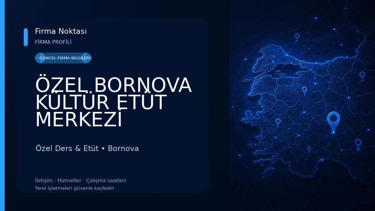 ÖZEL BORNOVA KÜLTÜR ETÜT MERKEZİ Özel Ders & Etüt