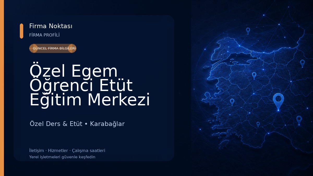 Özel Egem Öğrenci Etüt Eğitim Merkezi Özel Ders & Etüt