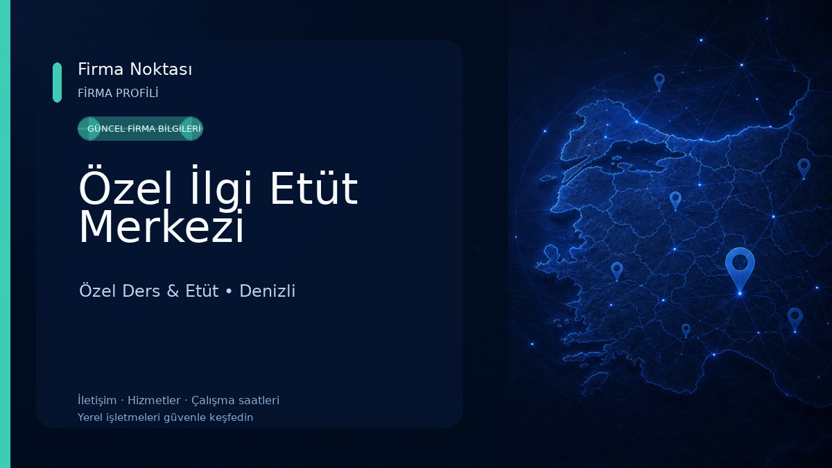 Özel İlgi Etüt Merkezi Özel Ders & Etüt