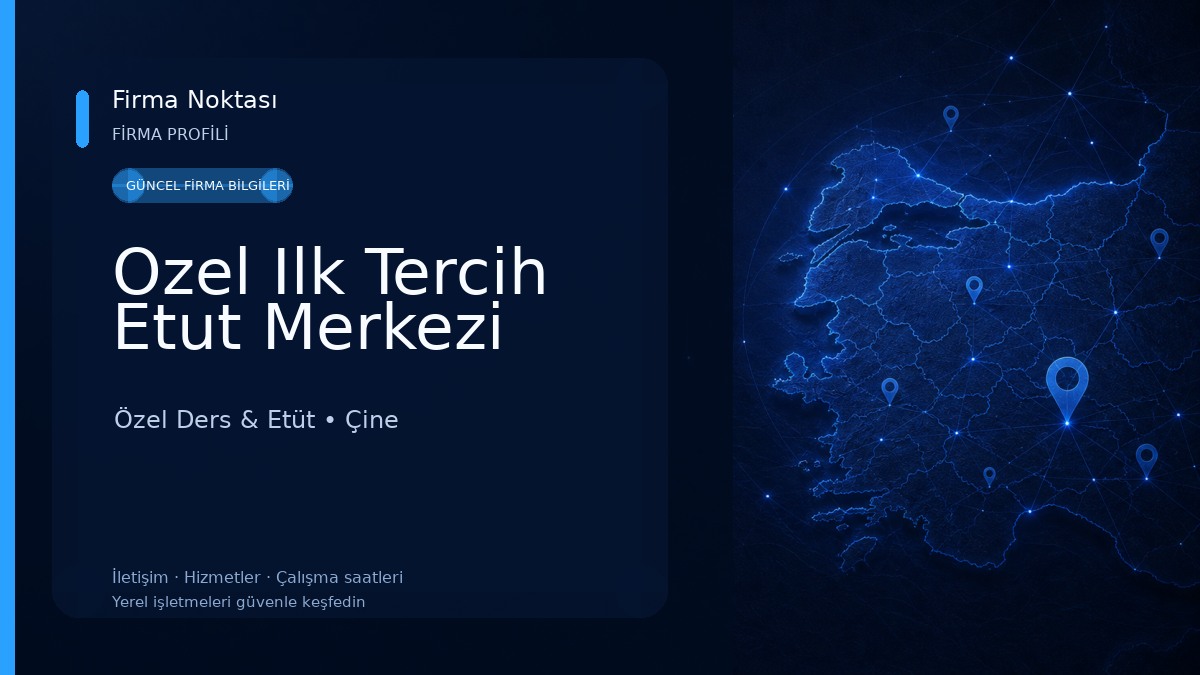 Ozel Ilk Tercih Etut Merkezi Özel Ders & Etüt