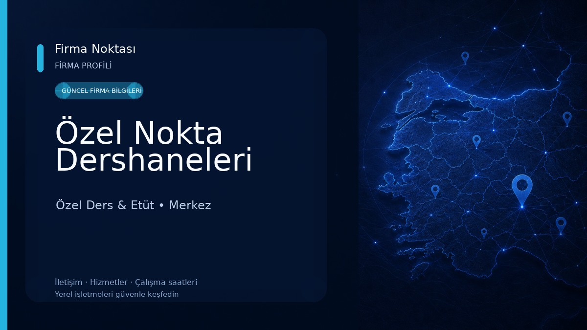 Özel Nokta Dershaneleri Özel Ders & Etüt