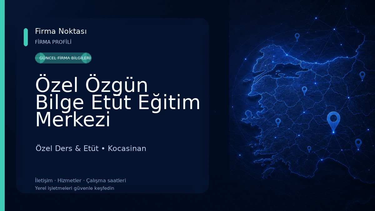 Özel Özgün Bilge Etüt Eğitim Merkezi