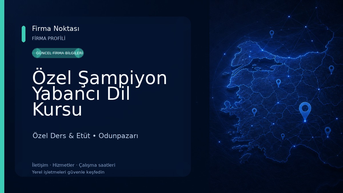 Özel Şampiyon Yabancı Dil Kursu Özel Ders & Etüt