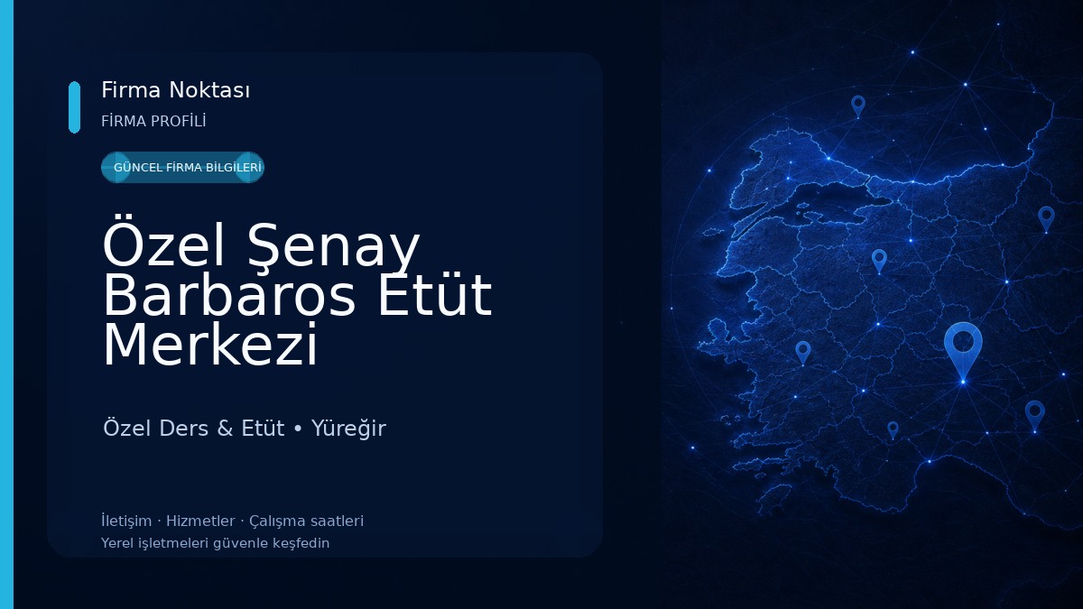 Özel Şenay Barbaros Etüt Merkezi (5,6,7,8) Özel Ders & Etüt