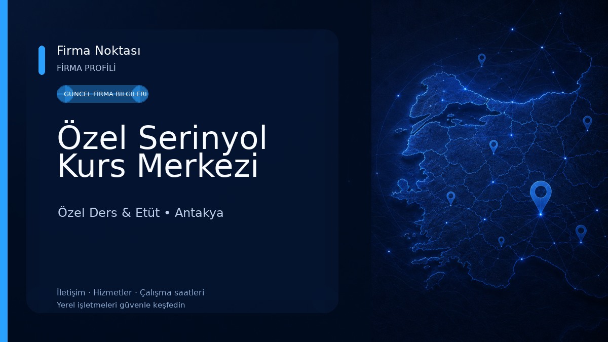 Özel Serinyol Kurs Merkezi Özel Ders & Etüt