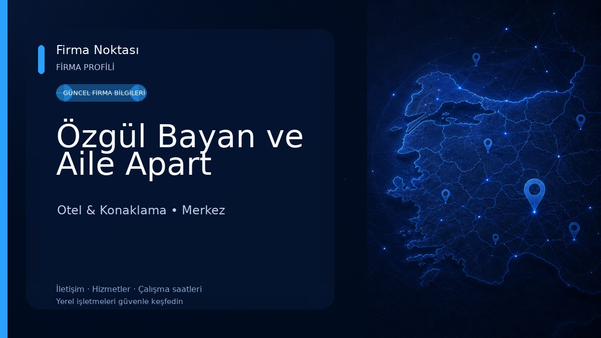 Özgül Bayan ve Aile Apart Otel & Konaklama