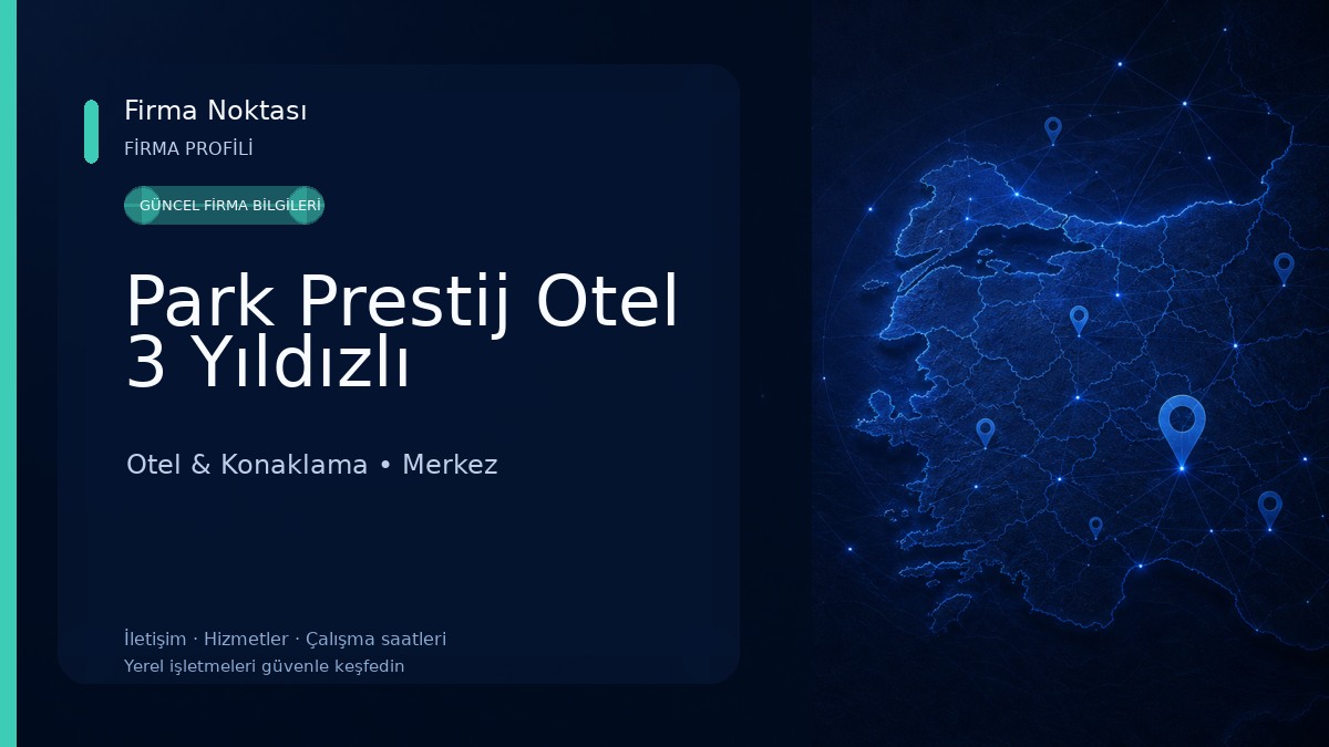 Park Prestij Otel 3 Yıldızlı