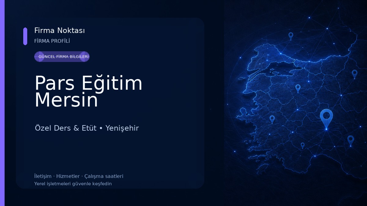 Pars Eğitim Mersin Özel Ders & Etüt