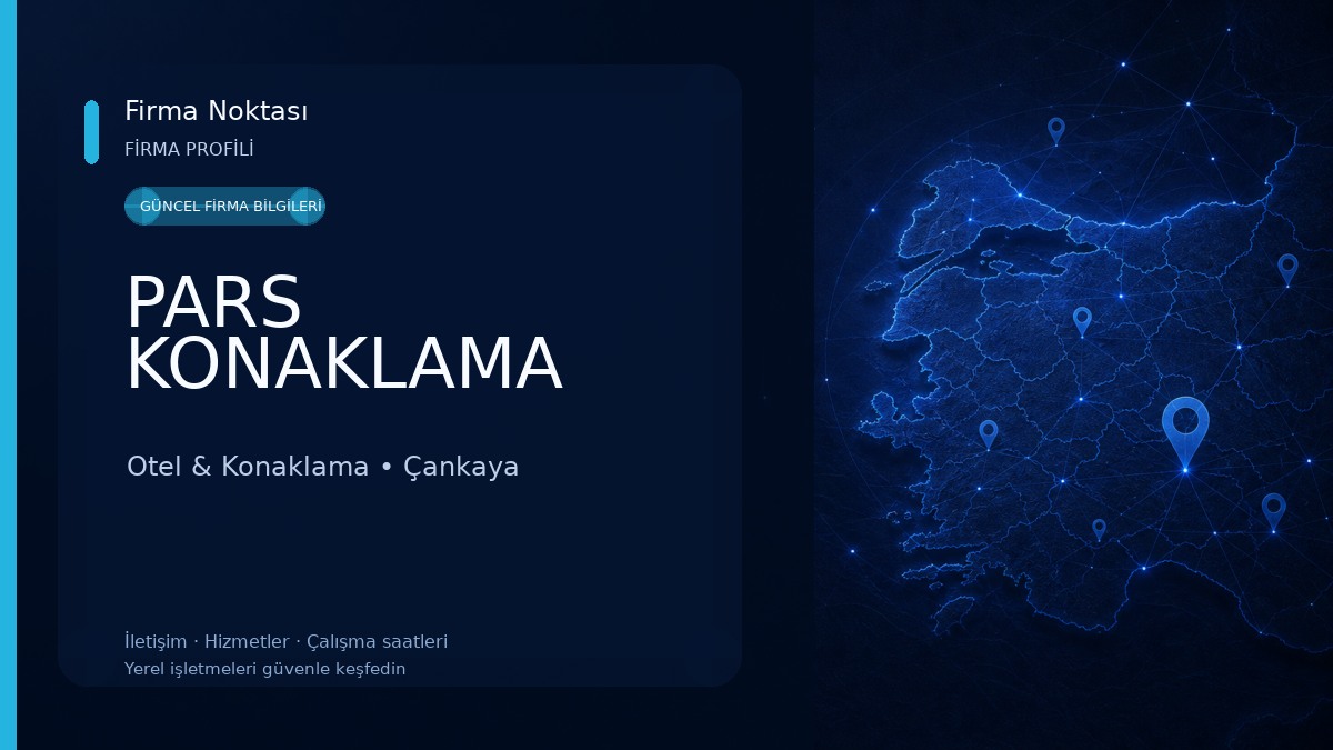 PARS KONAKLAMA Otel & Konaklama
