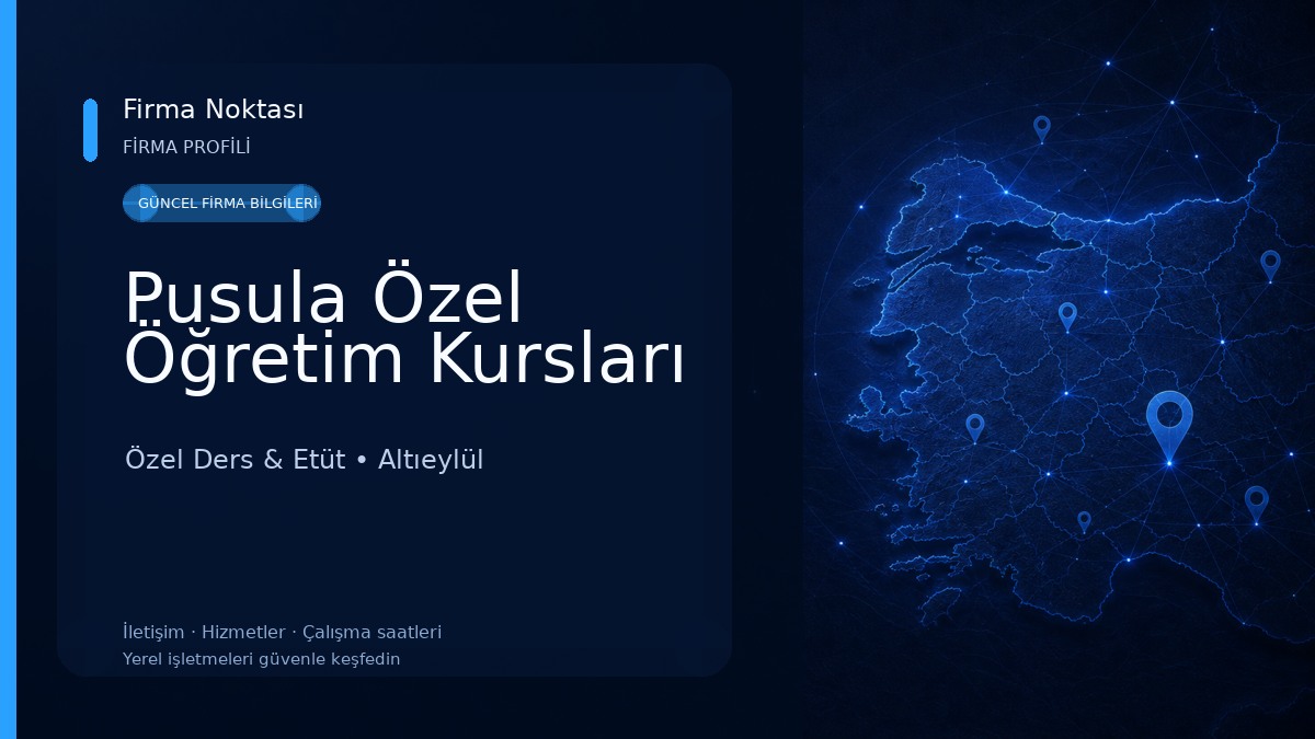 Pusula Özel Öğretim Kursları Özel Ders & Etüt