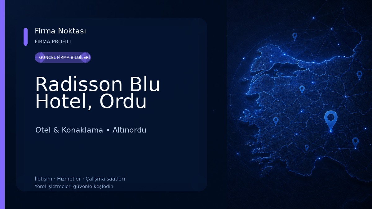 Radisson Blu Hotel, Ordu Otel & Konaklama