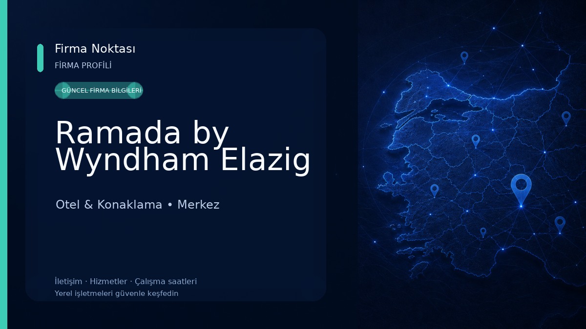 Ramada by Wyndham Elazig Otel & Konaklama