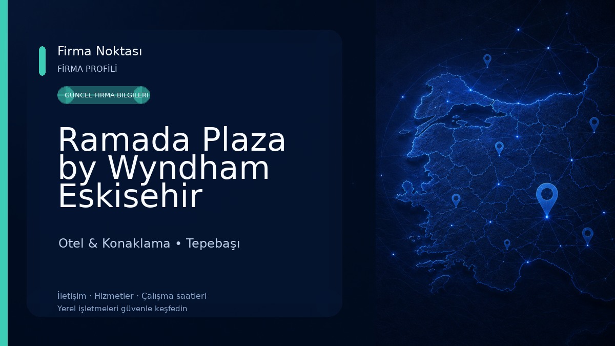 Ramada Plaza by Wyndham Eskisehir Otel & Konaklama