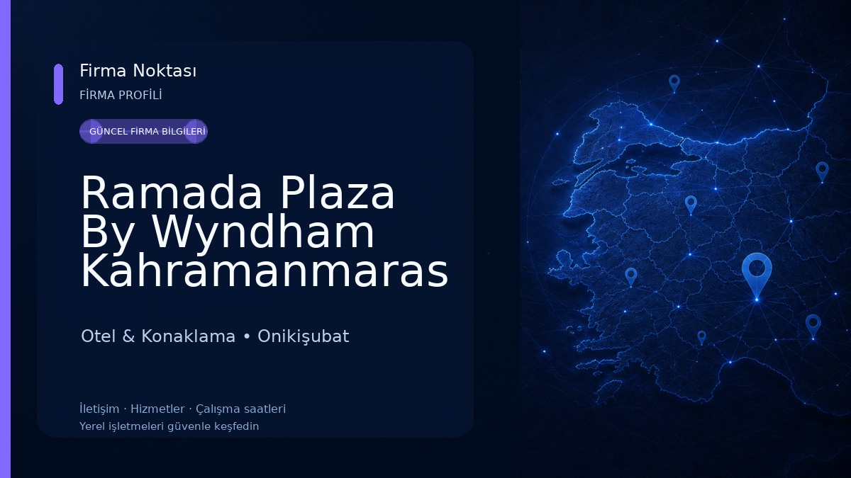 Ramada Plaza By Wyndham Kahramanmaras Otel & Konaklama