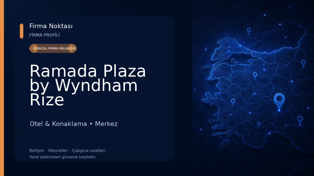 Ramada Plaza by Wyndham Rize Otel & Konaklama