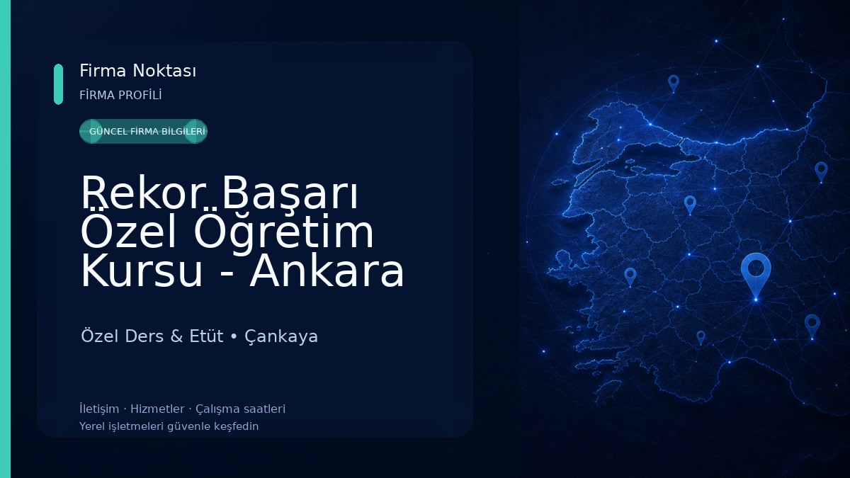 Rekor Başarı Özel Öğretim Kursu - Ankara Kızılay Butik Dershane Özel Ders & Etüt