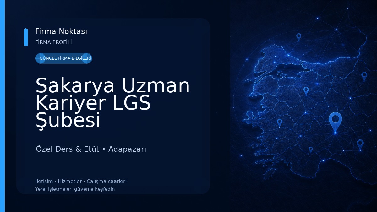 Sakarya Uzman Kariyer LGS Şubesi Özel Ders & Etüt