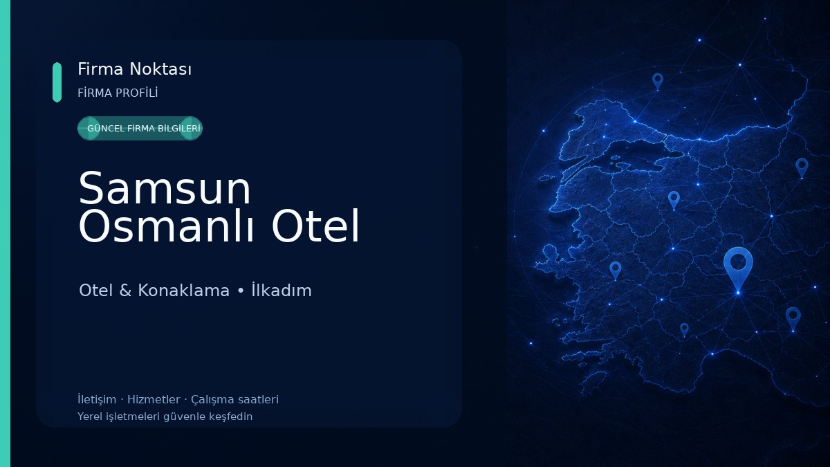 Samsun Osmanlı Otel Otel & Konaklama