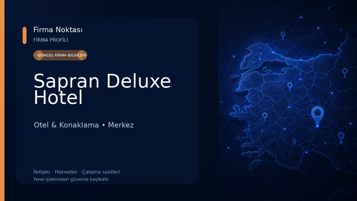 Sapran Deluxe Hotel Otel & Konaklama