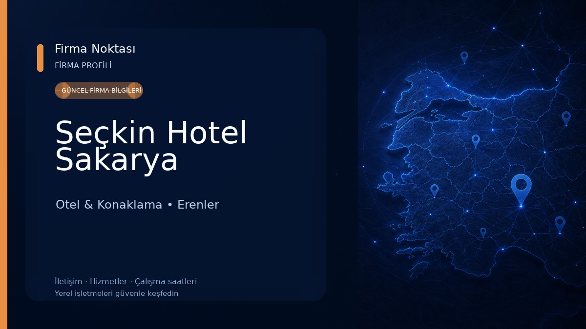 Seçkin Hotel Sakarya Otel & Konaklama