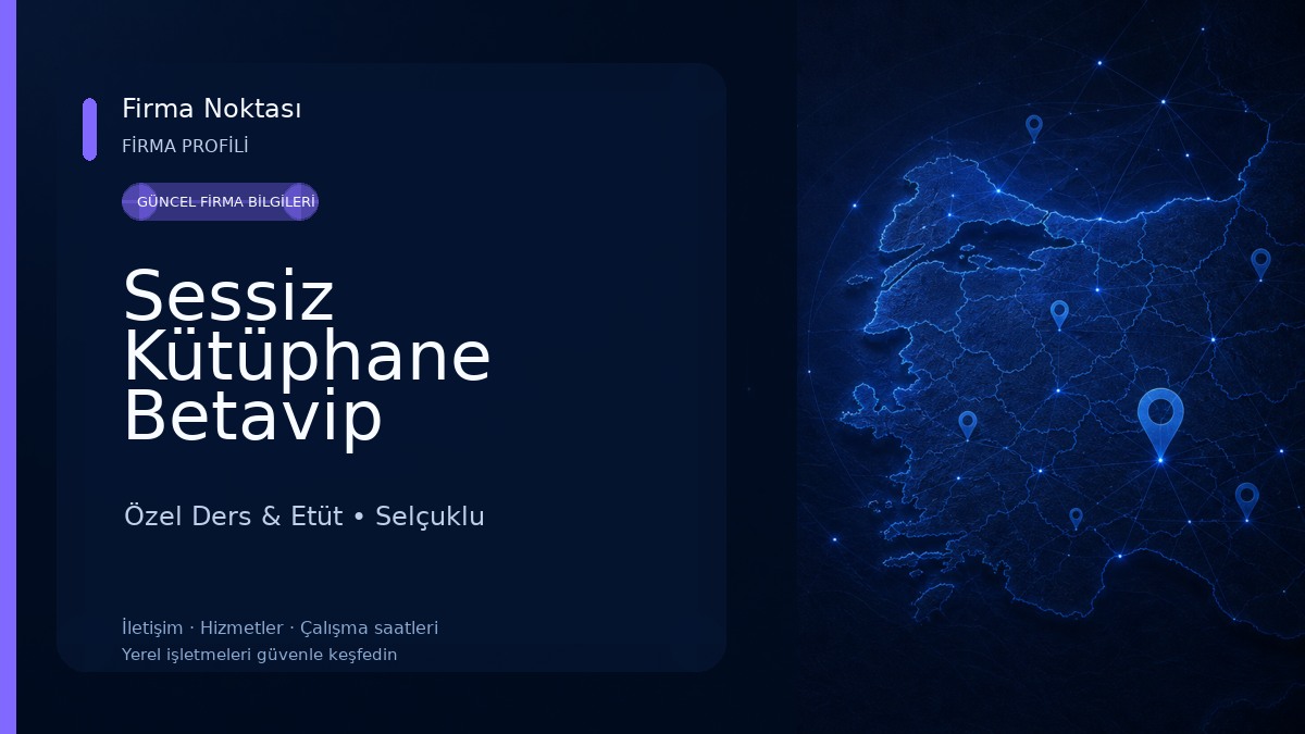 Sessiz Kütüphane Betavip Özel Ders & Etüt