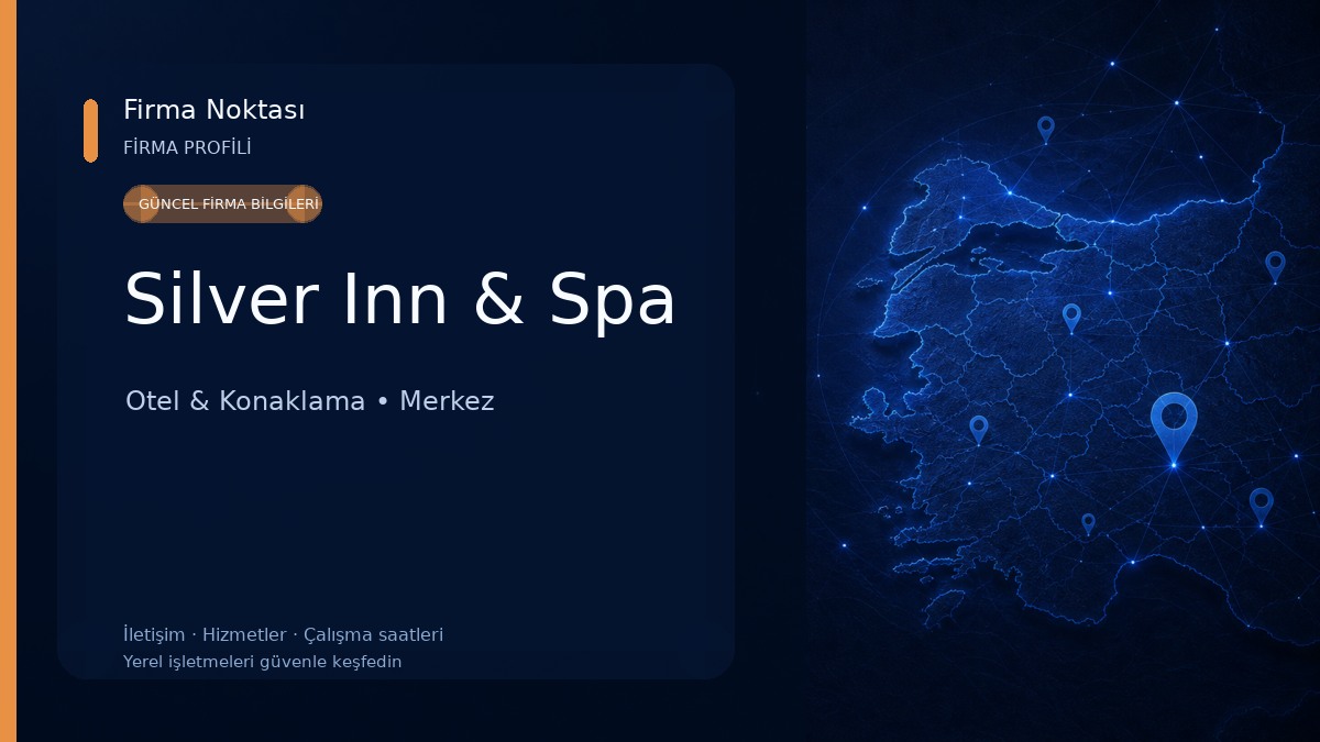 Silver Inn & Spa Otel & Konaklama