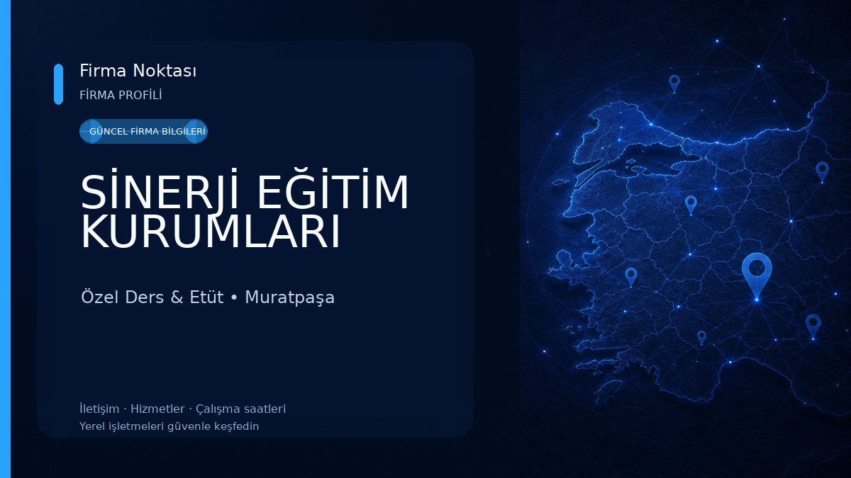 SİNERJİ EĞİTİM KURUMLARI Özel Ders & Etüt