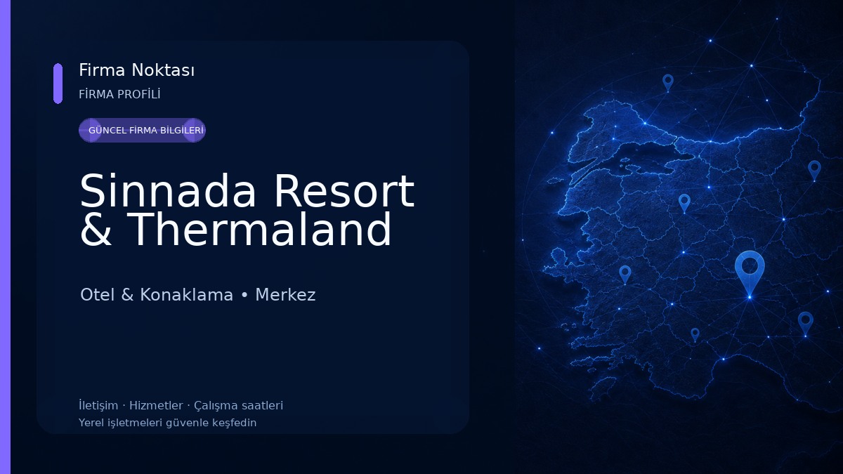 Sinnada Resort & Thermaland Otel & Konaklama