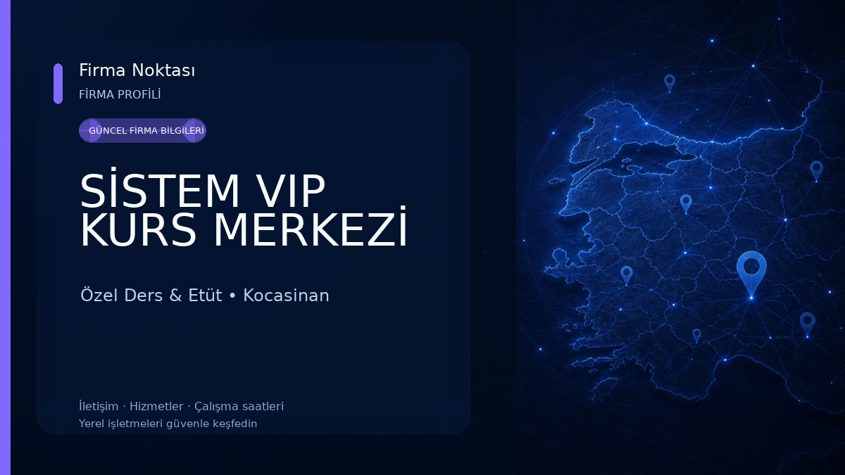 SİSTEM VIP KURS MERKEZİ Özel Ders & Etüt