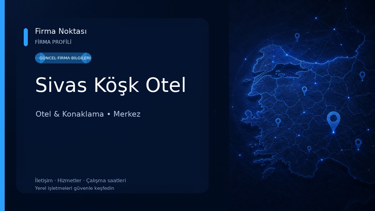 Sivas Köşk Otel Otel & Konaklama
