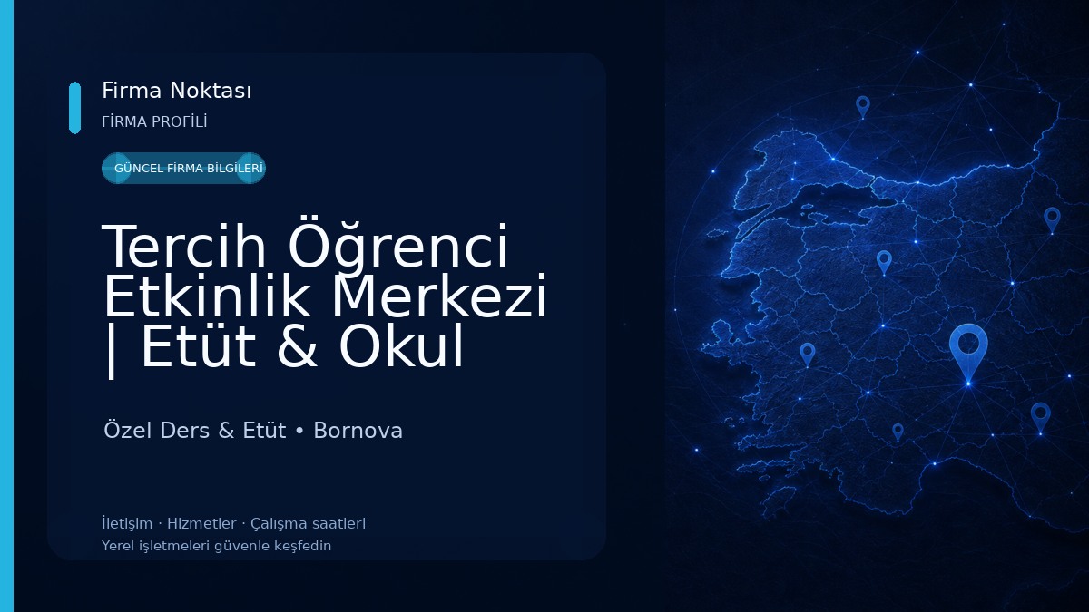 Tercih Öğrenci Etkinlik Merkezi | Etüt & Okul Destek Özel Ders & Etüt