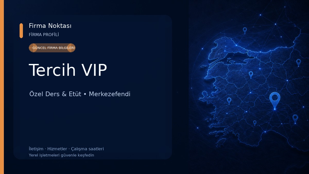 Tercih VIP Özel Ders & Etüt