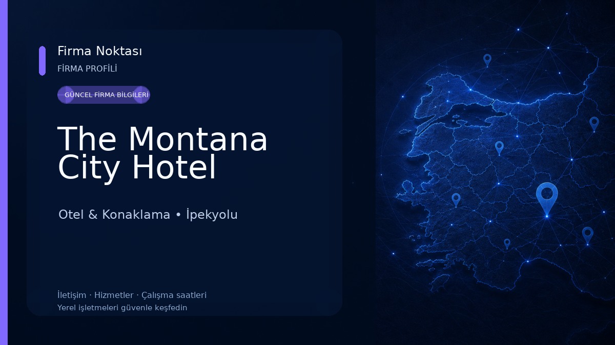 The Montana City Hotel Otel & Konaklama