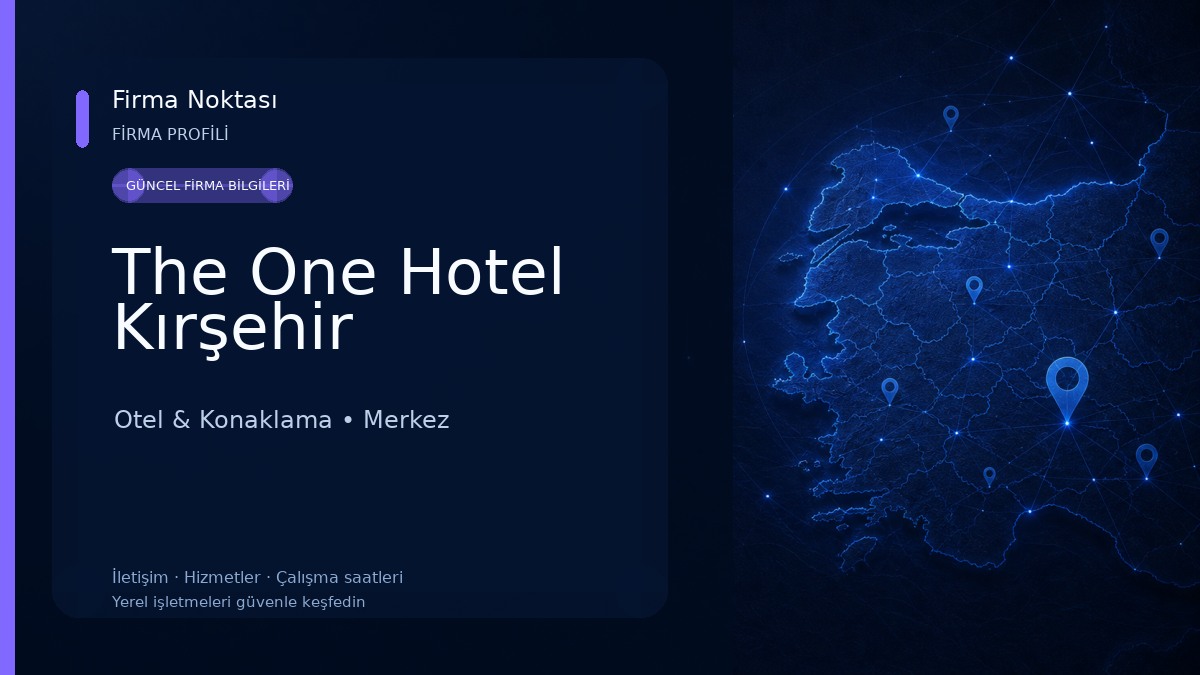 The One Hotel Kırşehir