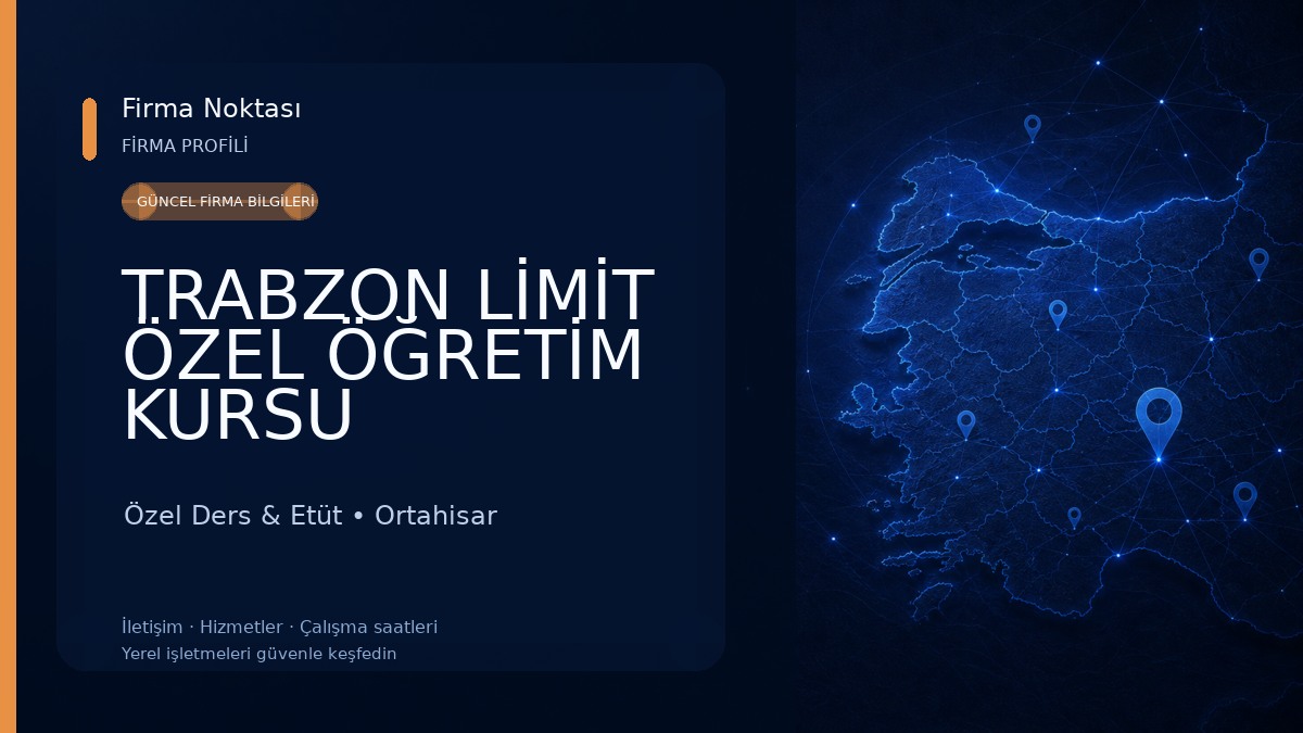TRABZON LİMİT ÖZEL ÖĞRETİM KURSU Özel Ders & Etüt