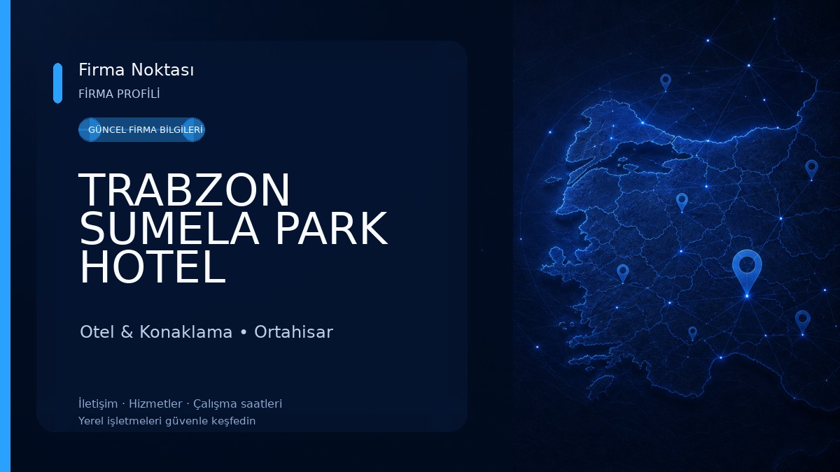 TRABZON SUMELA PARK HOTEL Otel & Konaklama