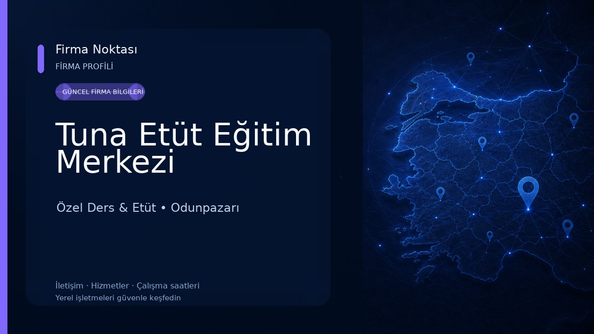 Tuna Etüt Eğitim Merkezi Özel Ders & Etüt