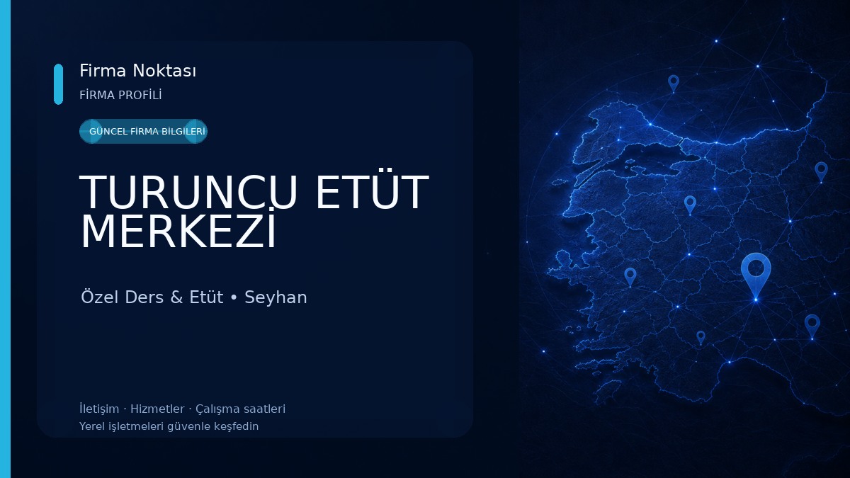 TURUNCU ETÜT MERKEZİ Özel Ders & Etüt