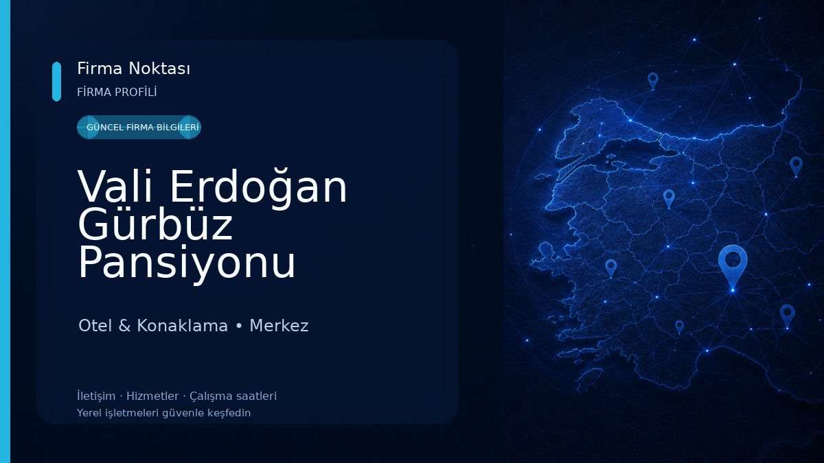 Vali Erdoğan Gürbüz Pansiyonu