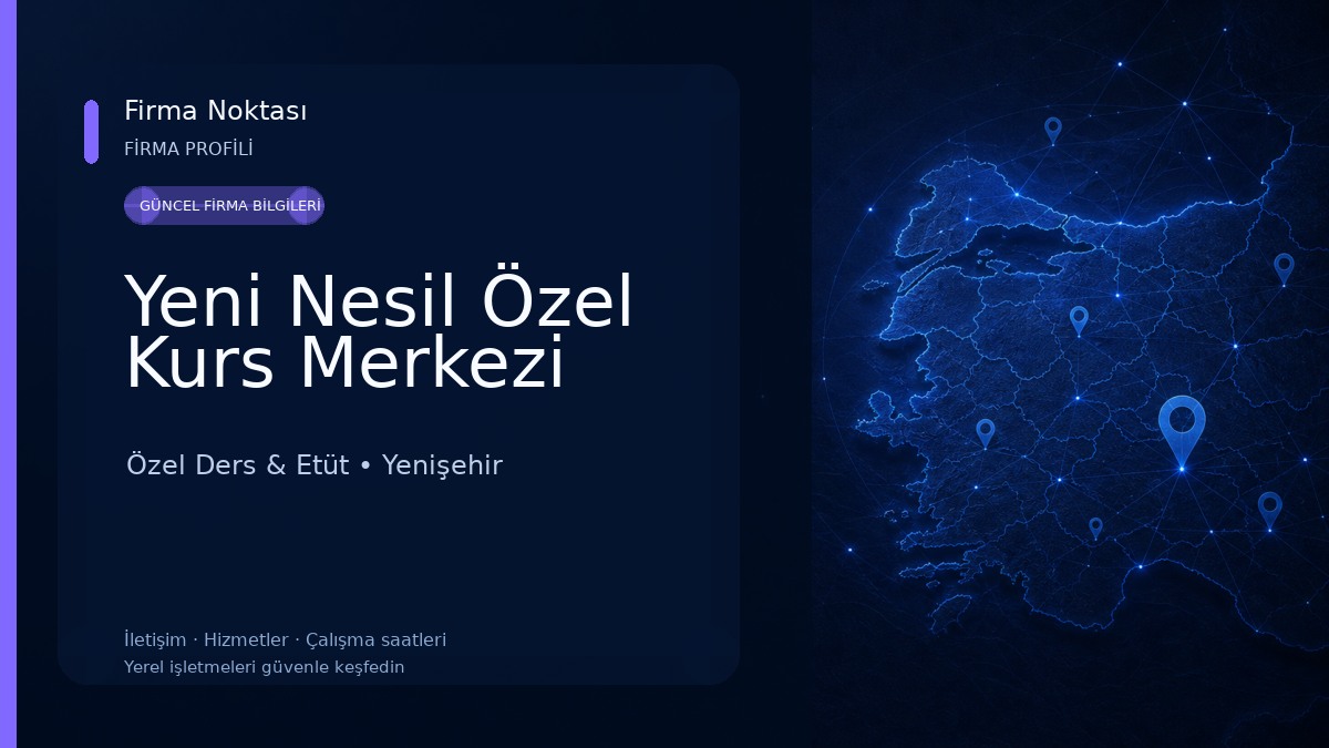 Yeni Nesil Özel Kurs Merkezi