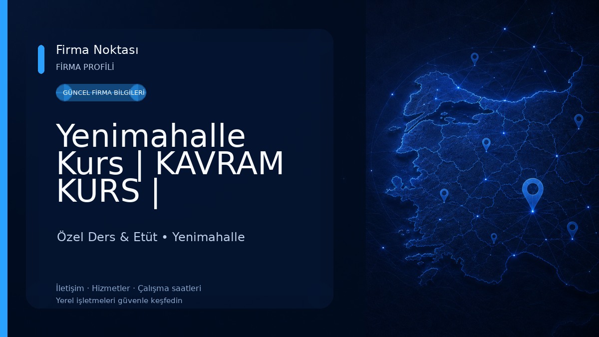 Yenimahalle Kurs | KAVRAM KURS | Ankara'da En İyi Kurs | Özel Ders & Etüt