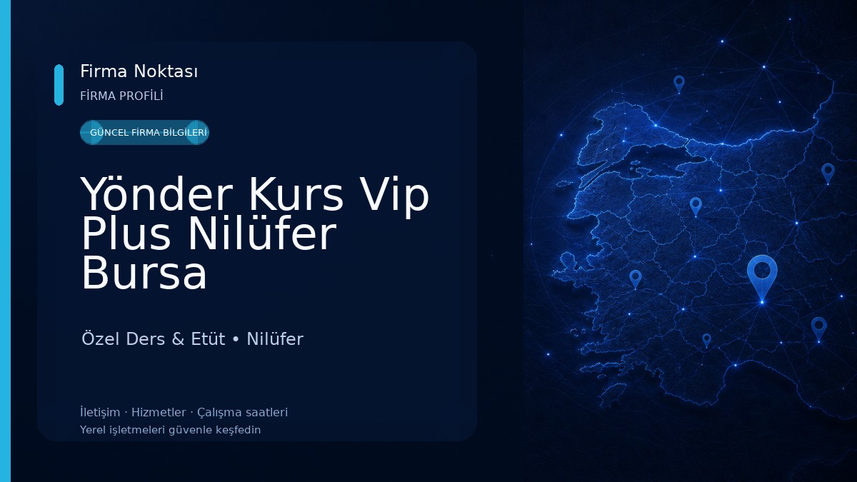 Yönder Kurs Vip Plus Nilüfer Bursa Özel Ders & Etüt