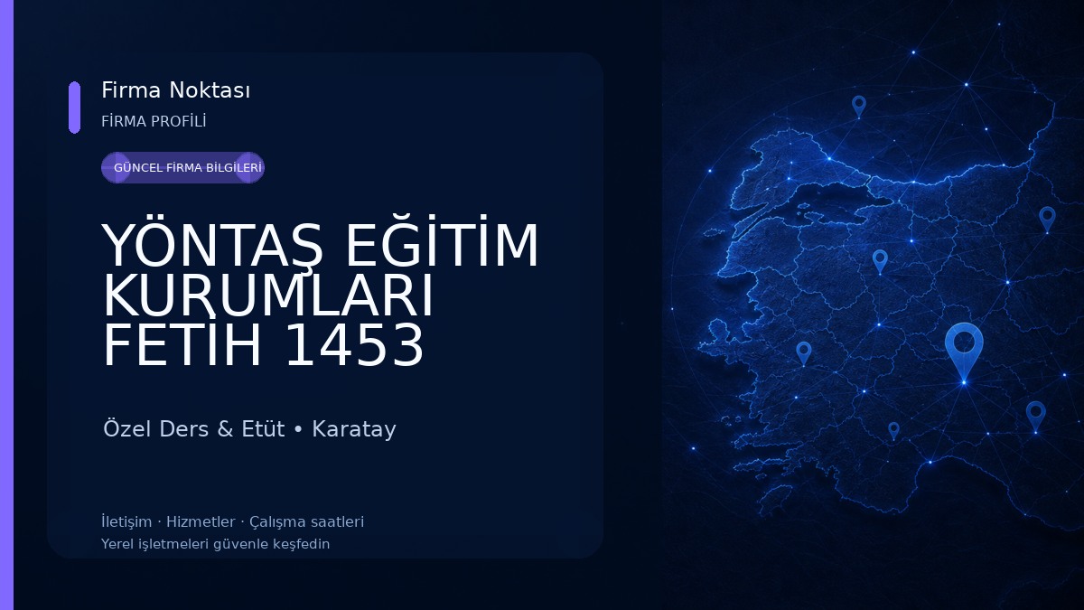 YÖNTAŞ EĞİTİM KURUMLARI FETİH 1453